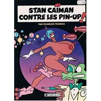 Stan Caïman contre la pin-up - F. Thomas