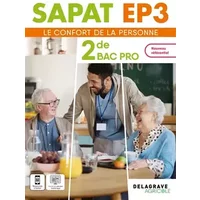 SAPAT - EP3 - 2de Bac Pro SAPAT (2024) - Pochette élève: Enseignements professionnels EP3 - Le confort de la personne - Sybille Geslin, Manuela BLASQUIZ