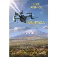 Kirinyaga / Kilimandjaro - Mike Resnick, Pierre-Paul Durastanti, Olivier Deparis