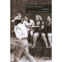 La Peau - René Novella, Curzio Malaparte, Olivier Rolin