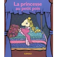 La Princesse au petit pois - Kimiko