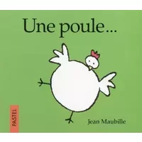 Une poule... - Jean Maubille