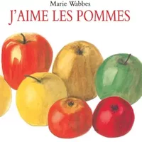 J'aime les pommes - Marie Wabbes