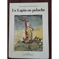 lapin en peluche (le) - Nicholson William
