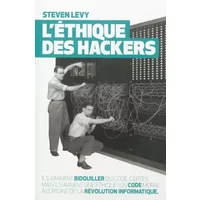 L'éthique des hackers - Steven Levy, Gilles Tordjman