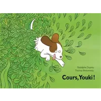 Cours, Youki ! - Bretonneau Thomas, Duprey Rodolphe
