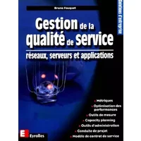 Gestion de la qualité de service - Bruno Fouquet