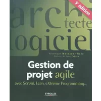 Gestion de projet agile - Véronique Messager Rota, Jean Tabaka