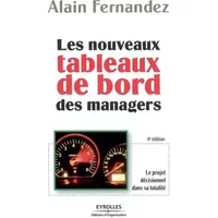 Les nouveaux tableaux de bord des managers le projet décisionnel en totalité - Alain Fernandez