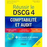Réussir le DSCG 4, Millésime 2015-2016 : Comptabilité et audit