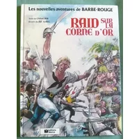 Barbe-Rouge, n° 18 : Raid sur la corne d'or - Jean-Michel Charlier, Jijé, Lorg