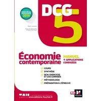 DCG 5 - Economie contemporaine - Manuel et applications - Rémi Leurion, Alain Burlaud