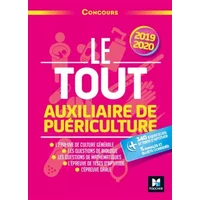 Le Tout Auxiliaire de puériculture - Concours AP - 2019-2020 - Préparation intensive - Jackie Pillard, Marie Brain, Françoise Ancelin