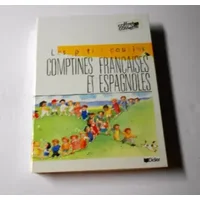 COMPTINES FRANCAISES ET ESPAGNOLES - C Chace, Diaz-Boretti