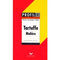Profil d'une oeuvre : Tartuffe, Molière, 1669 : résumé, personnage, thèmes - Molière