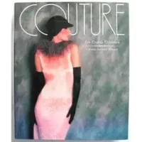 COUTURE LES GRANDS CREATEURS - C RENNOLDS MILBANK