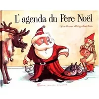 L'Agenda du Père Noël - Sylvie Chausse, Philippe-Henri Turin