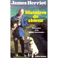 Histoires de chiens : Souvenirs d'un grand vétérinaire - James Herriot