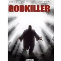 Godkiller - Benoît Delépine, Stan & Vince