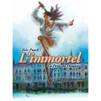 L'Immortel, tome 1 : La perle du dragon - Eric Puech