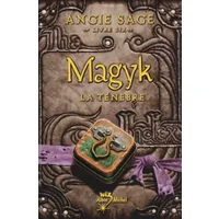 Magyk. Livre Six- La Ténèbre