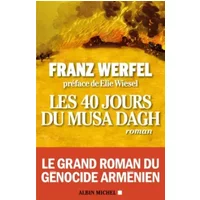 Les 40 Jours du Musa Dagh - Franz Werfel, Paule Mofer-Bury