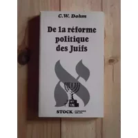 DE LA REFORME POLITIQUE DES JUIFS - DOHM