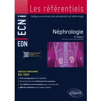Néphrologie - 9e édition - Conforme à la réforme des ECNi - Collège Universitaire des Enseignants de Néphrologie