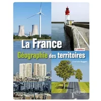 La France: Géographie des territoires - Charlotte Ruggeri