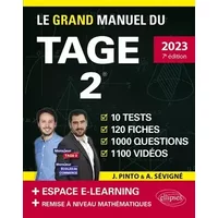 Le Grand Manuel du TAGE 2: 10 tests, 120 fiches, 1000 questions, 1100 vidéos - Joachim Pinto, Arnaud Sévigné