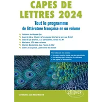 CAPES de Lettres modernes: Tout le programme de littérature française en un volume