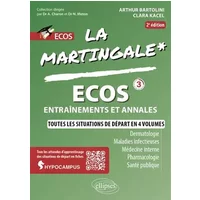 Ecos, entraînements et annales: Dermatologie, maladie infectieuse, médecine interne, pharmacologie, santé publique