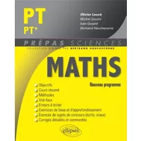 Maths PT/PT* Programme 2014 - Olivier Leuck, Michel Goumi, Ivan Gozard, Bertrand Hauchecorne