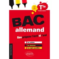 Bac Allemand Terminale Toutes Series Lv1 Lv2 Bien Préparer l'Ecrit l Oral les Notions les Épreuves