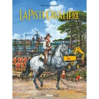 La Piste Cavalière - Michel Faure