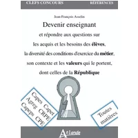 Devenir enseignant et répondre aux questions sur les acquis et les besoins des élèves - Jean-François Asselin