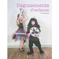 Déguisements d'enfance - Solange Deloison, Julien Clapot