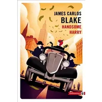 Handsome Harry - BLAKE JAMES CARLOS