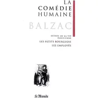 La Comédie humaine, Tome 16 : Gaudissart II ; Les employés ; Les comédiens sans le savoir ; Les petits bourgeois - Honoré de Balzac, Didier Alexandre, Claude Blum