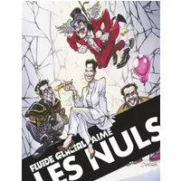 Fluide Glacial aime Les Nuls - Fluide Glacial, Collectif