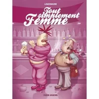 Tout simplement femme - Yan Lindingre