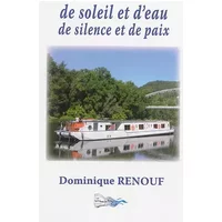 De soleil et d'eau. - Renouf Dominique