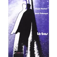 Là-bas - Claire Pontais, Alain Tchungui