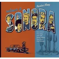 Retour à Sonora - Nicolas Moog
