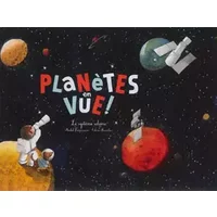 Planètes en vue ! - Michel Francesconi, Céline Manillier