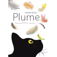 Plume - Isabelle Simler, Isabelle Simler