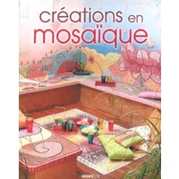 Créations en mosaïque - Nathalie Kaïd, Johannes Kirsh, Claire Faric