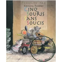 CINQ SOURIS SANS SOUCIS AVEC DVD - TASHIRO CHISATO