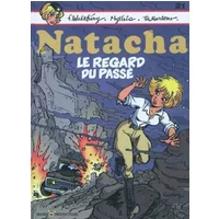 Natacha - tome 21 - Le regard du passé - Martens, Walthery, Mythic
