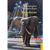 Porcelaine - Christopher Henderycksen